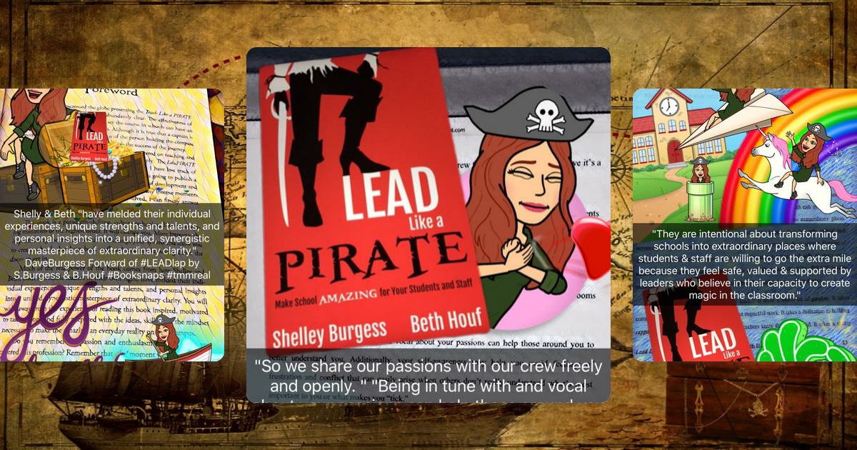 #BookSnaps- LEAD Like a PIRATE by Shelley Burgess & Beth Houf