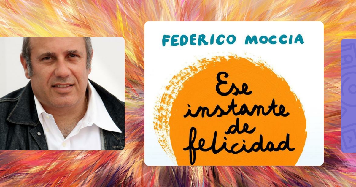 Ese instante de felicidad